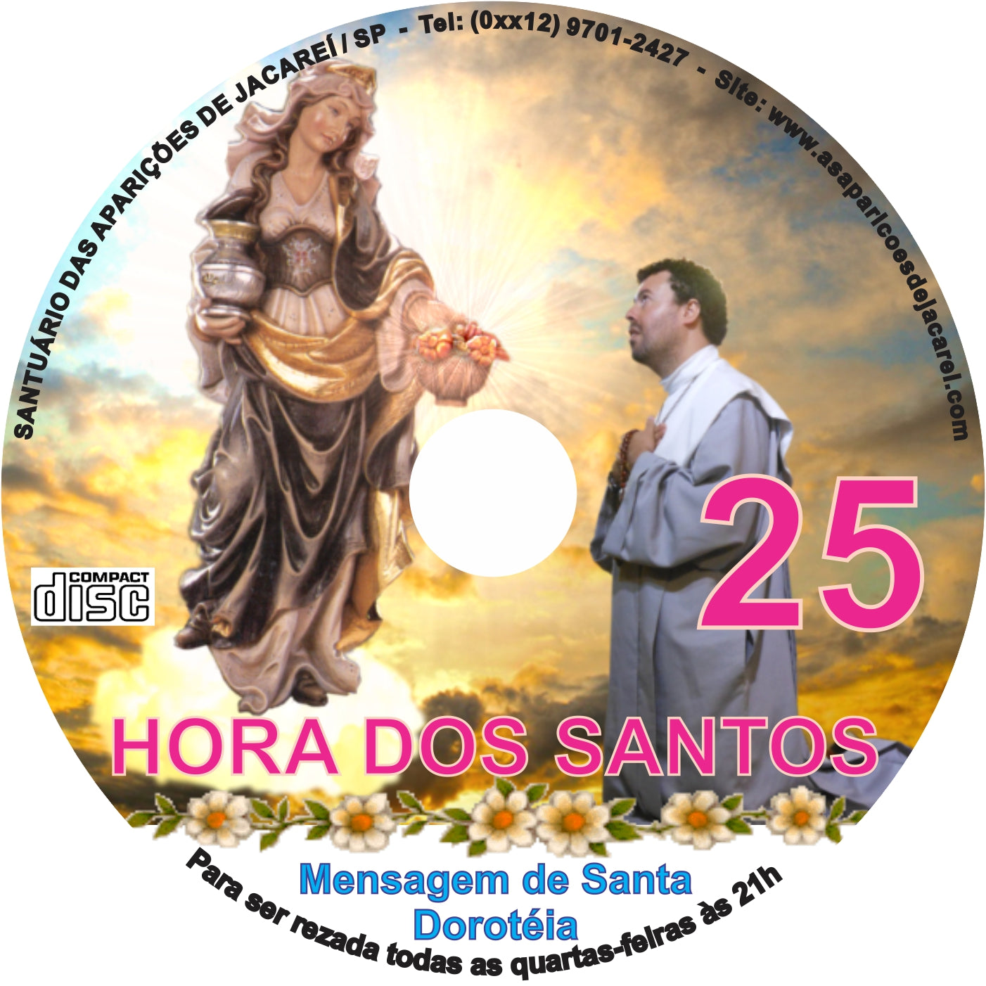 CD Hora dos Santos 25 CD Hora dos Santos 25